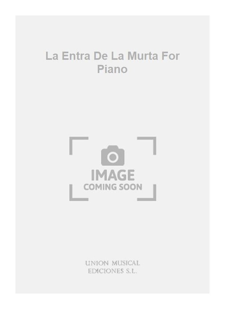 La Entra De La Murta For Piano